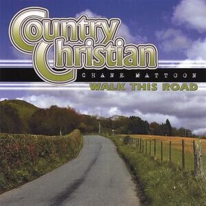 Walk This Road by Chane Mattoon (CD, 2007) Sealed
